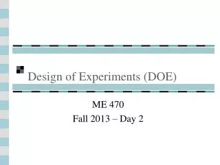 Design of Experiments (DOE)