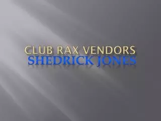 Club Rax Vendors