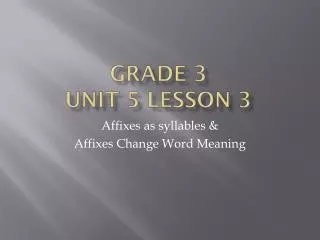 Grade 3 unit 5 lesson 3