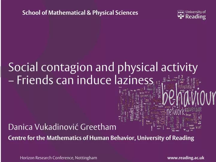 social contagion and physical activity friends can induce laziness