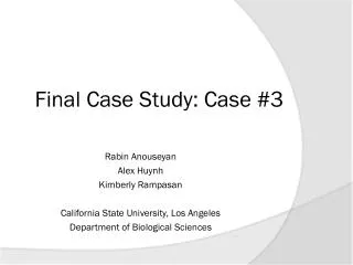 Final Case Study: Case #3