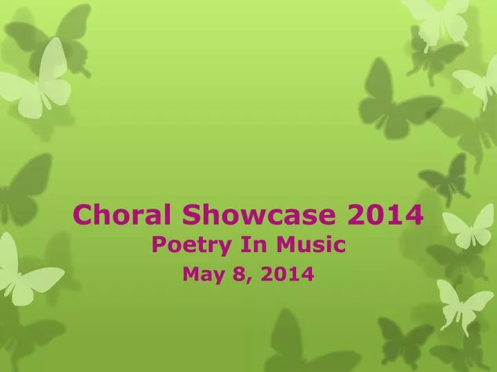 choral showcase 2014 poetry in music