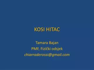 kosi hitac