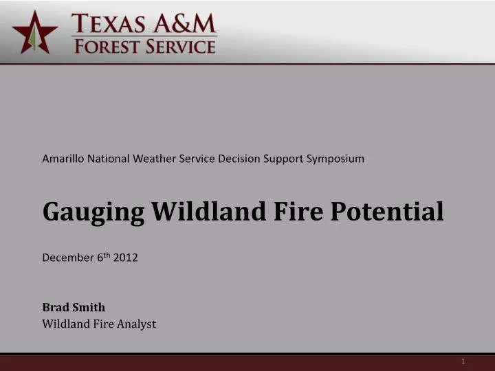gauging wildland fire potential