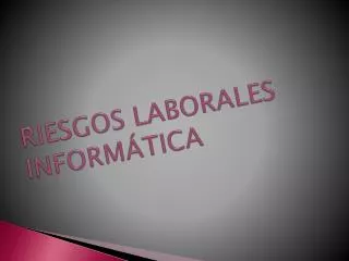 riesgos laborales inform tica
