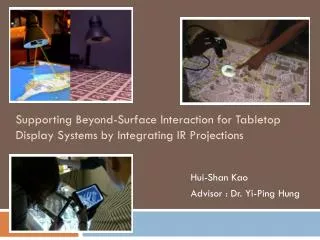 Supporting Beyond-Surface Interaction for Tabletop Display Systems by Integrating IR Projections