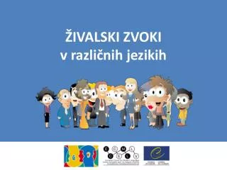 ivalski zvoki v razli nih jezikih