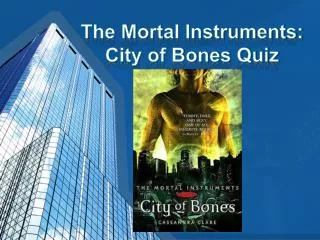 The Mortal Instruments: City of Bones Quiz