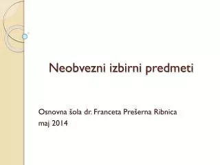 neobvezni izbirni predmeti