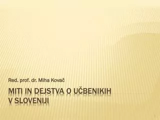 Miti in dejstva o učbenikih v Sloveniji
