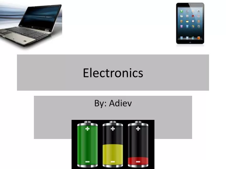 electronics