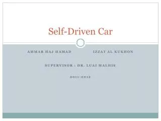 Self-Driven Car
