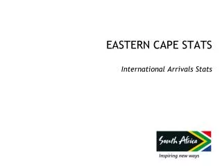 EASTERN CAPE STATS International Arrivals Stats