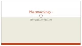 Pharmacology -
