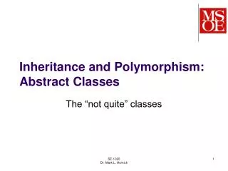 Inheritance and Polymorphism: Abstract Classes