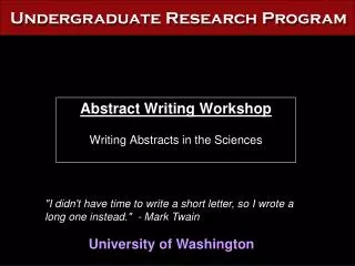 Abstract Writing Workshop Writing Abstracts in the Sciences