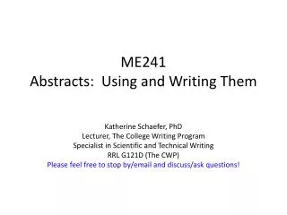ME241 Abstracts: Using and Writing T hem