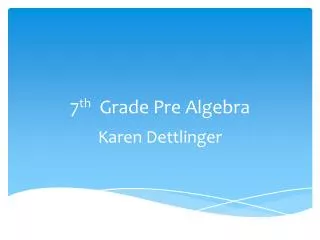 7 th Grade Pre Algebra