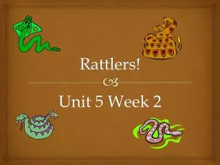 Rattlers!