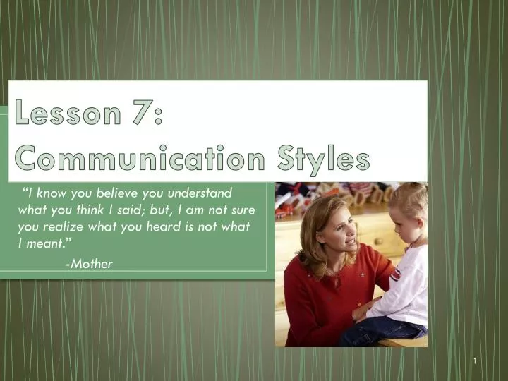 lesson 7 communication styles