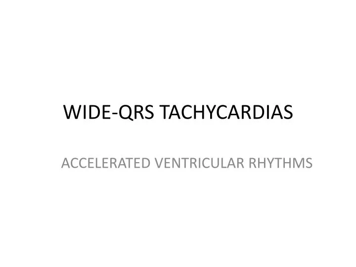 wide qrs tachycardias