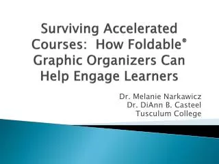 surviving accelerated courses how foldable graphic organizers can help engage learners