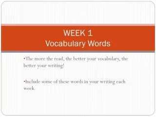 WEEK 1 Vocabulary Words