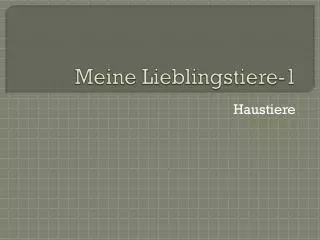 meine lieblingstiere 1