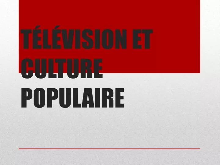 t l vision et culture populaire