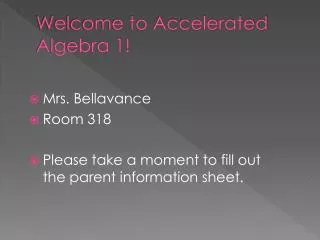 Welcome to Accelerated Algebra 1!
