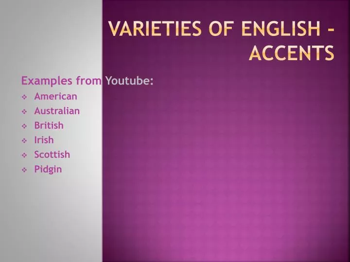 varieties of english accents