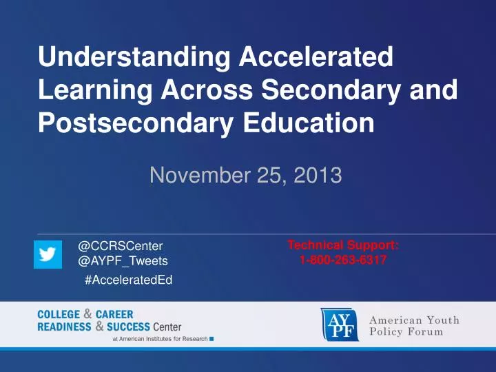 understanding accelerated learning across secondary and postsecondary education