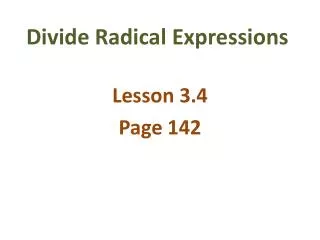 Divide Radical Expressions