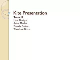 Kite Presentation