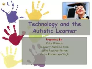 Technology and the Autistic Learner