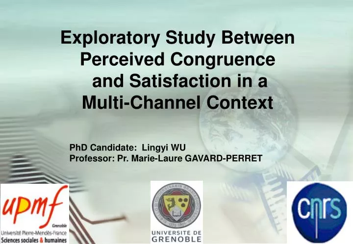 exploratory study between perceived congruence and satisfaction in a multi channel context
