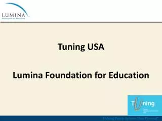 Tuning USA Lumina Foundation for Education