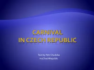 CARNIVAL IN CZECH REPUBLIC