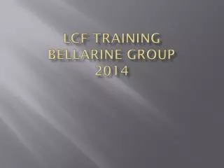 LCF Training Bellarine Group 2014