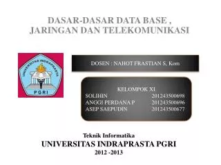 DASAR-DASAR DATA BASE , JARINGAN DAN TELEKOMUNIKASI