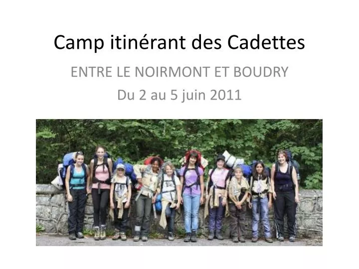 camp itin rant des cadettes