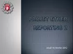 PROJET ETHER REPORTING 2 - slide 1