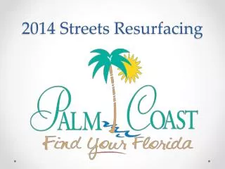 2014 Streets Resurfacing