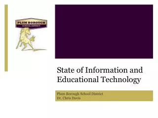 State of Information and Educational Technology