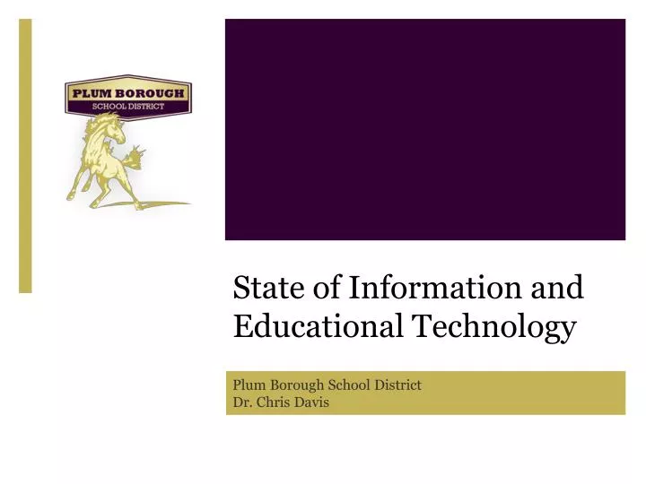 state of information and educational technology
