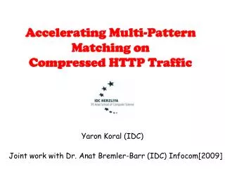 Accelerating Multi-Pattern Matching on Compressed HTTP Traffic
