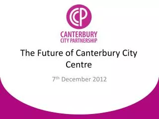 The Future of Canterbury City Centre