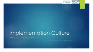 Implementation Culture
