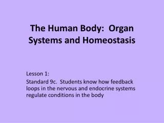 The Human Body: Organ Systems and Homeostasis