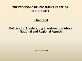 The Economic Development in Africa Report 2014